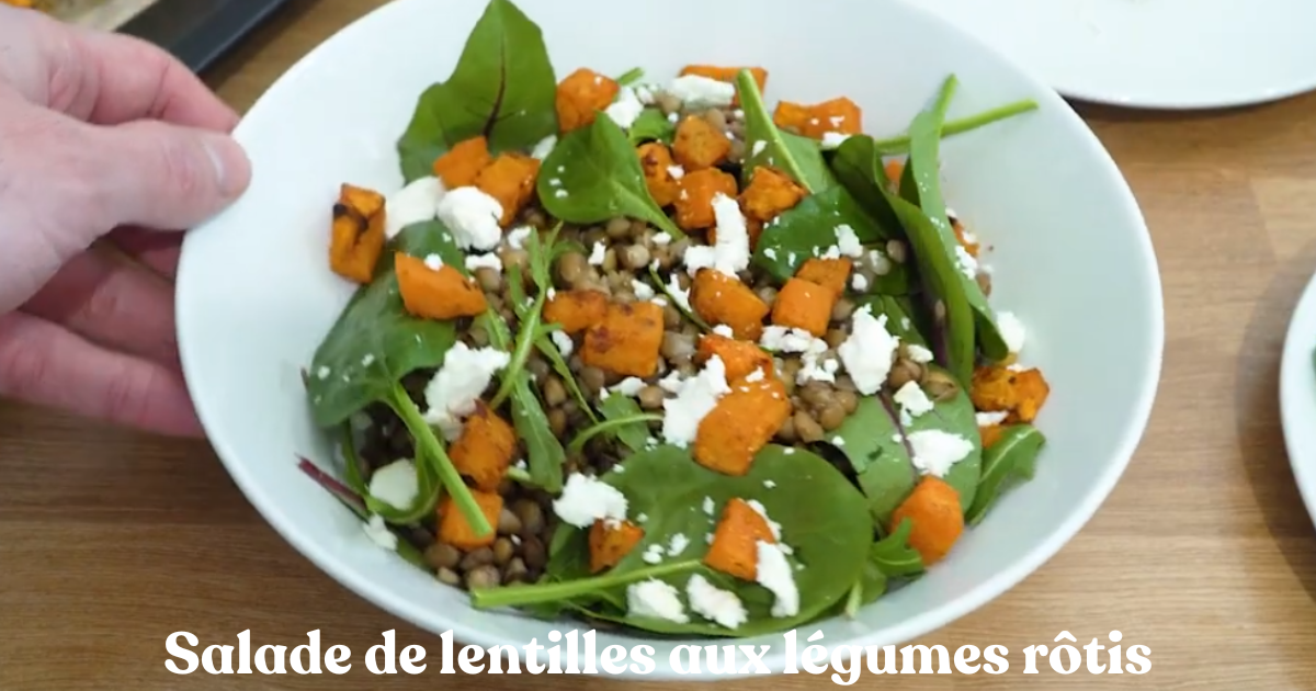 Salade de lentilles aux légumes rôtis